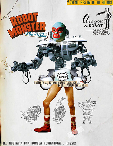 Robot Monster... ahora resulta que los robots tambien luchan jaja (collage digital)